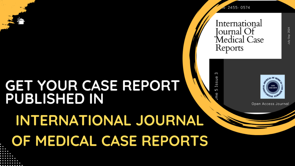 international journal of medical case reports