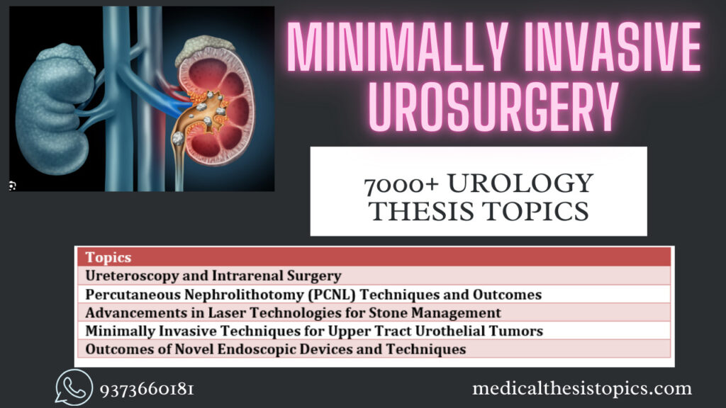 Minimally invasive urosurgery thesis topics