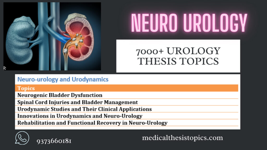 Neuro-Urology Thesis Topics