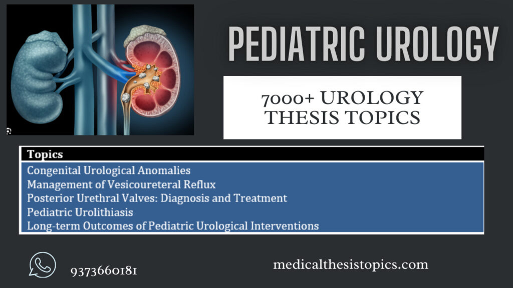 Pediatric Urology Thesis Topics