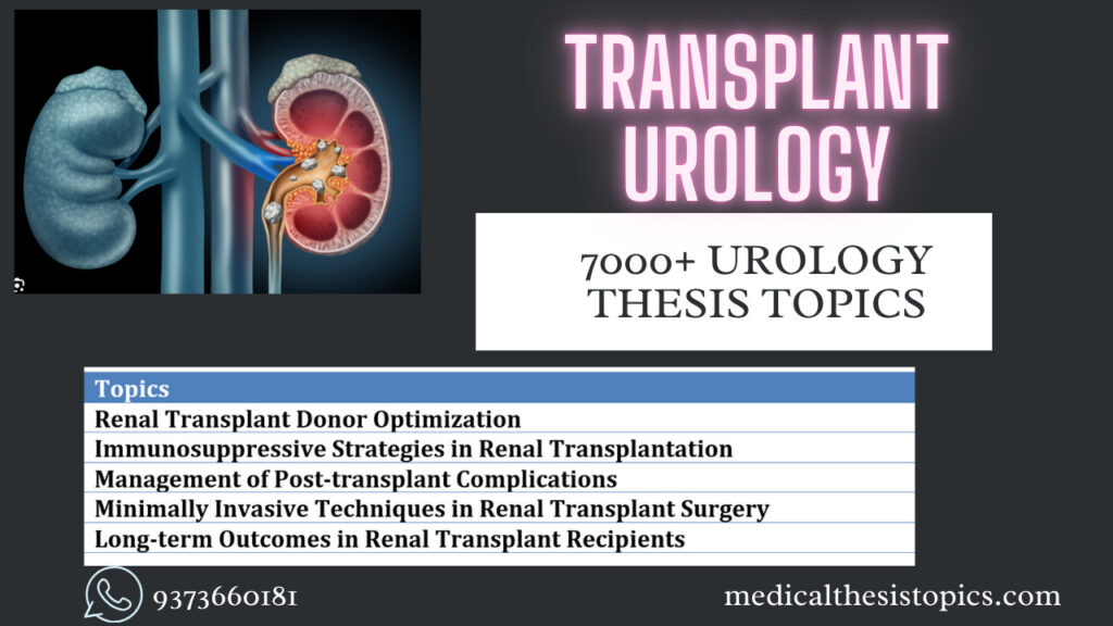 Transplant Urology Thesis Topics