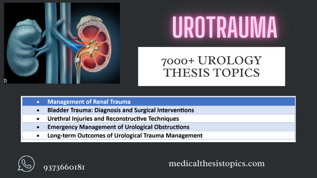 Urotrauma Thesis Topics