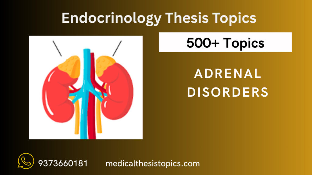 Endocrinology Thesis Topics