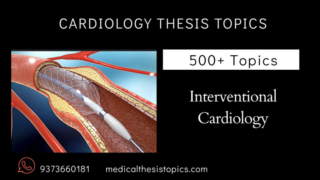 interventional cardiology thesis topics