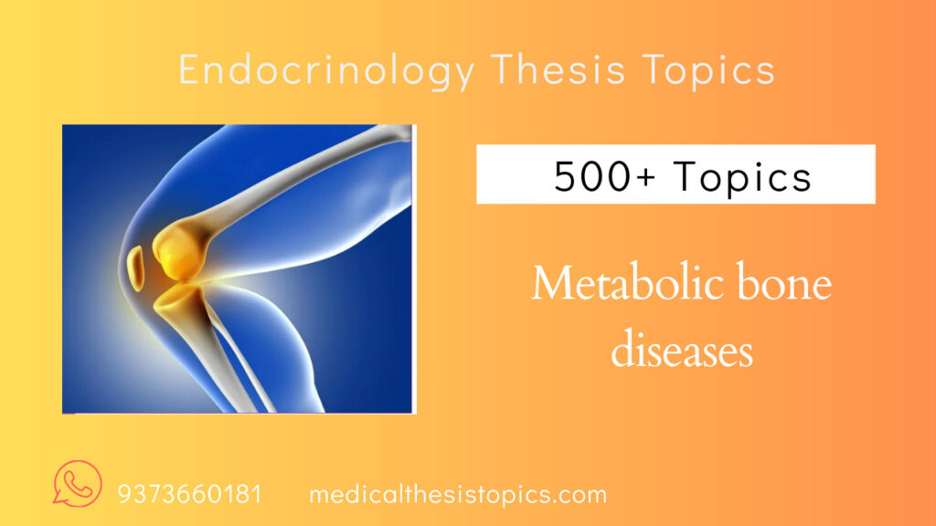 Endocrinology Thesis Topics