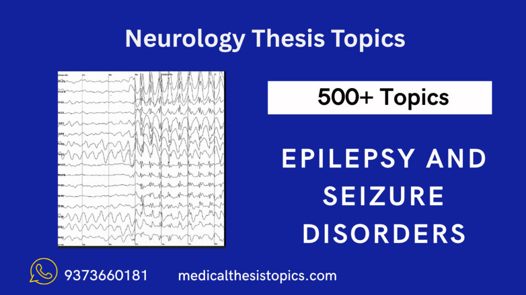 seizure disorders thesis topics