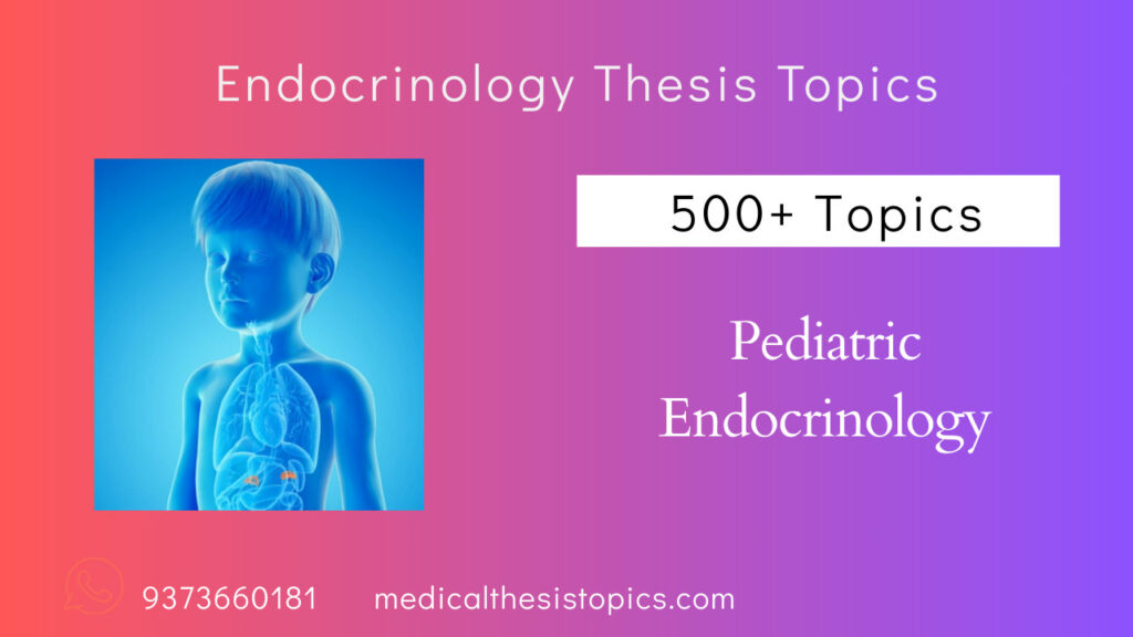 Endocrinology Thesis Topics