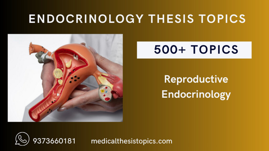Endocrinology Thesis Topics