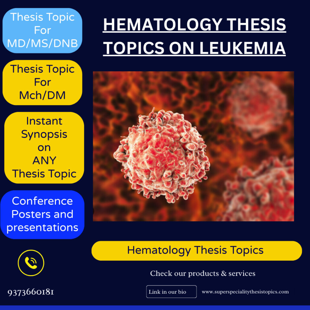 hematology thesis topics on leukemia