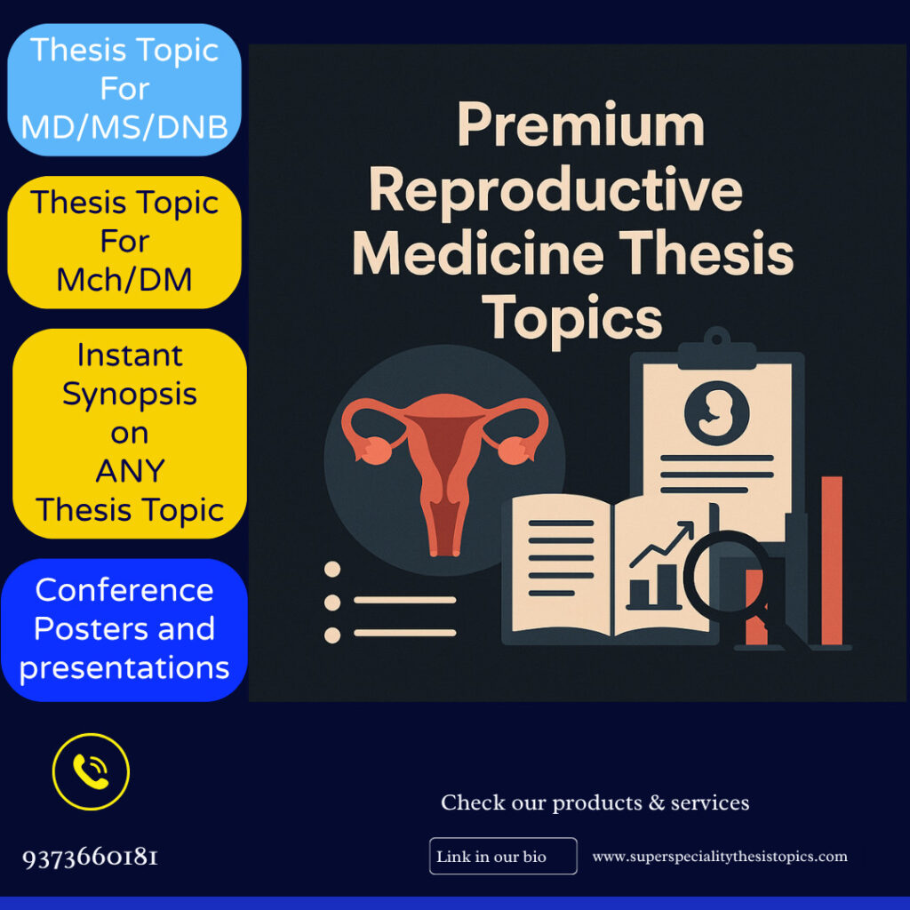mch reproductive medicine thesis topics