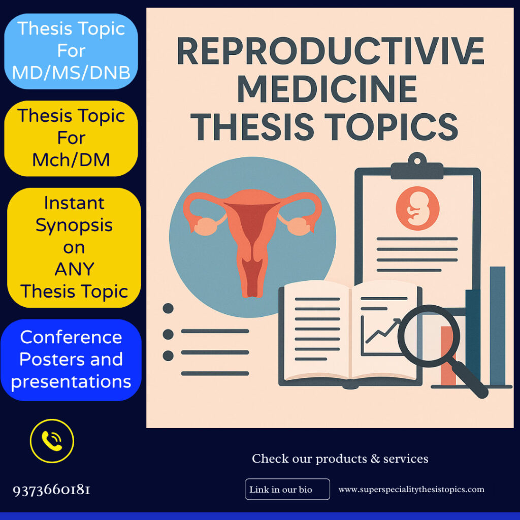 Mch Reproductive medicine thesis topics